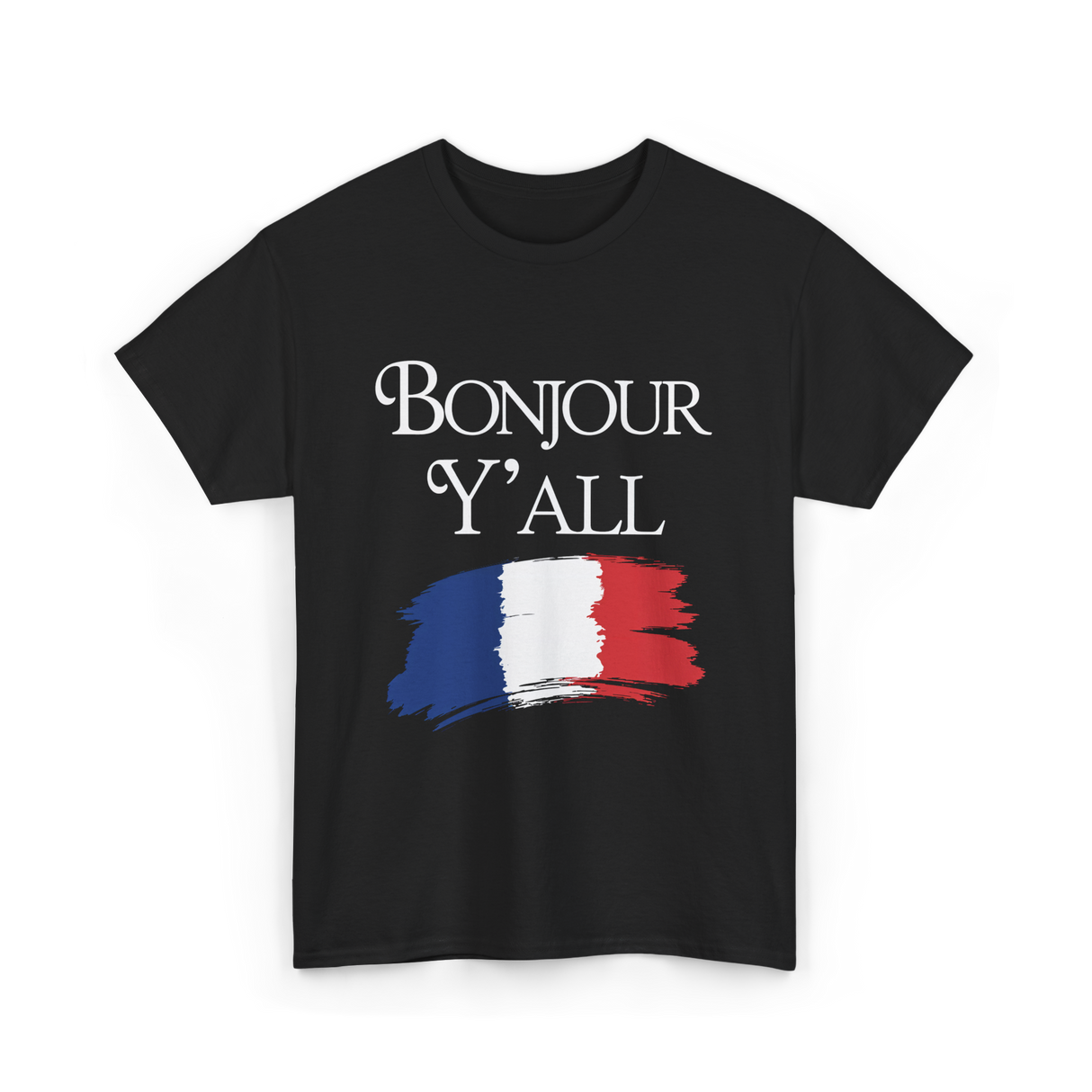 Bonjour Y'all French Culture T-Shirt - Black