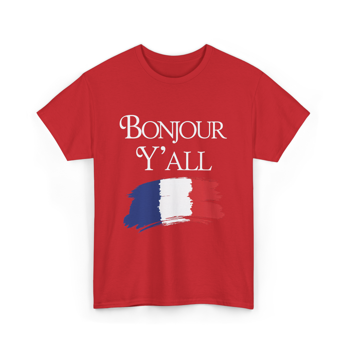 Bonjour Y'all French Culture T-Shirt - Red