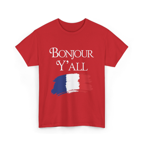 Bonjour Y'all French Culture T-Shirt - Red