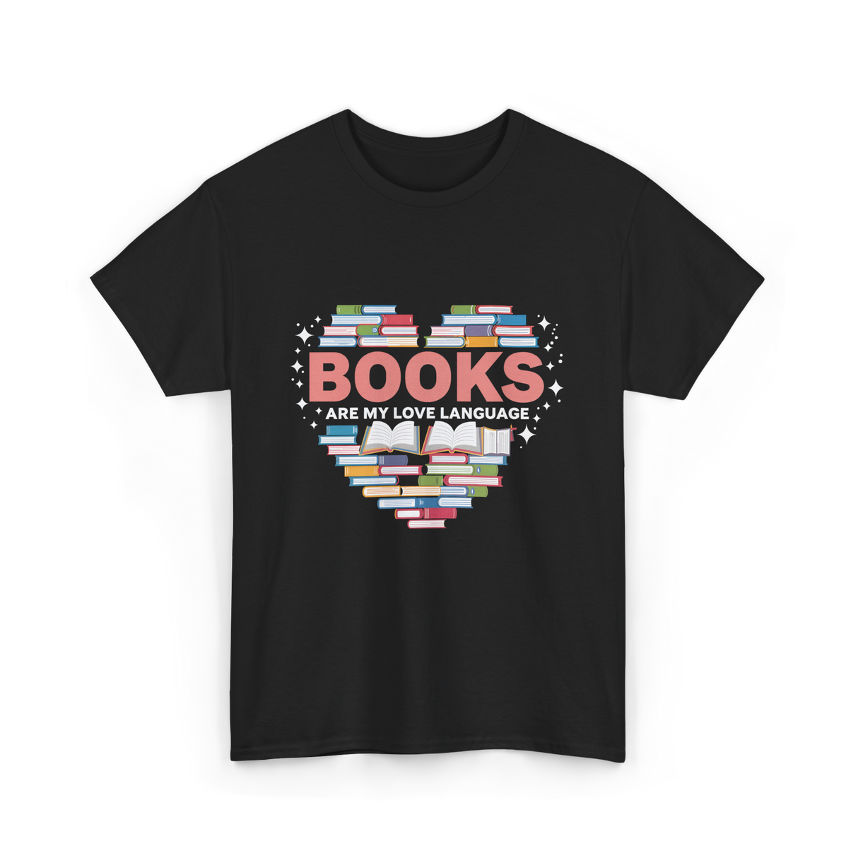 Books Are My Love Language Reading T-Shirt - Black