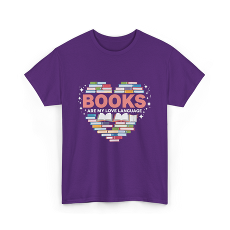 Books Are My Love Language Reading T-Shirt - Purple