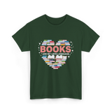 Books Are My Love Language Reading T-Shirt - Forest Green