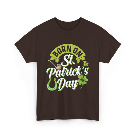 Born On St Patrick's Day Irish T-Shirt - Dark Chocolate