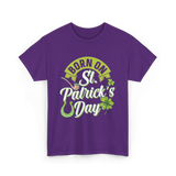 Born On St Patrick's Day Irish T-Shirt - Purple