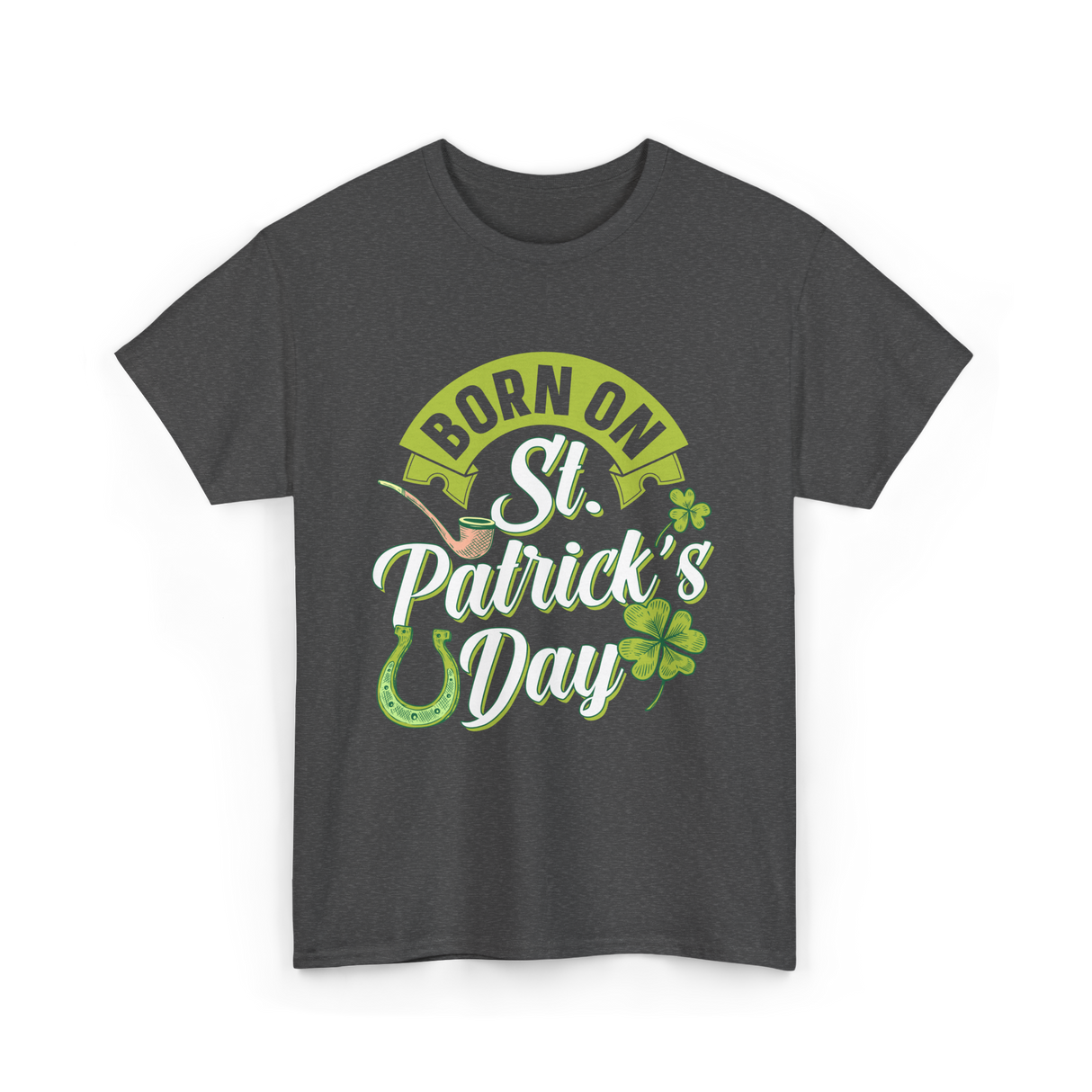 Born On St Patrick's Day Irish T-Shirt - Dark Heather