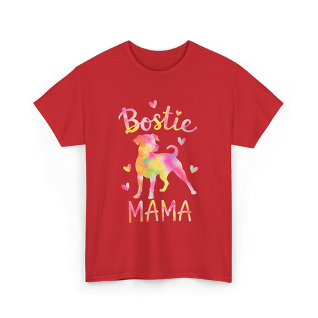 Bostie Mama Dog Mom T-Shirt - Red