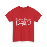 Boston Terrier Dad Dog T-Shirt - Red