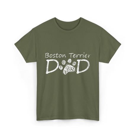 Boston Terrier Dad Dog T-Shirt - Military Green