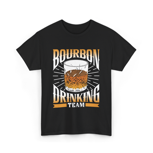 Bourbon Drinking Team Bourbon Drinkers T-Shirt - Black