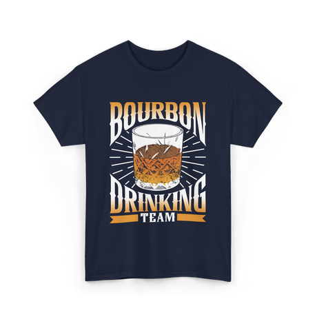 Bourbon Drinking Team Bourbon Drinkers T-Shirt - Navy