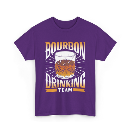 Bourbon Drinking Team Bourbon Drinkers T-Shirt - Purple