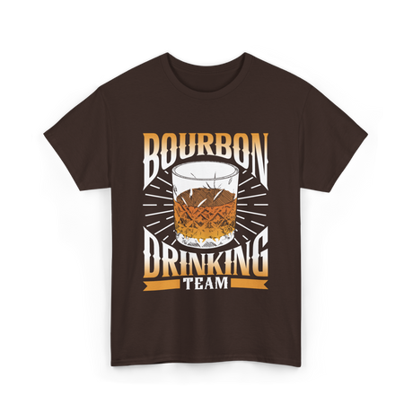 Bourbon Drinking Team Bourbon Drinkers T-Shirt - Dark Chocolate