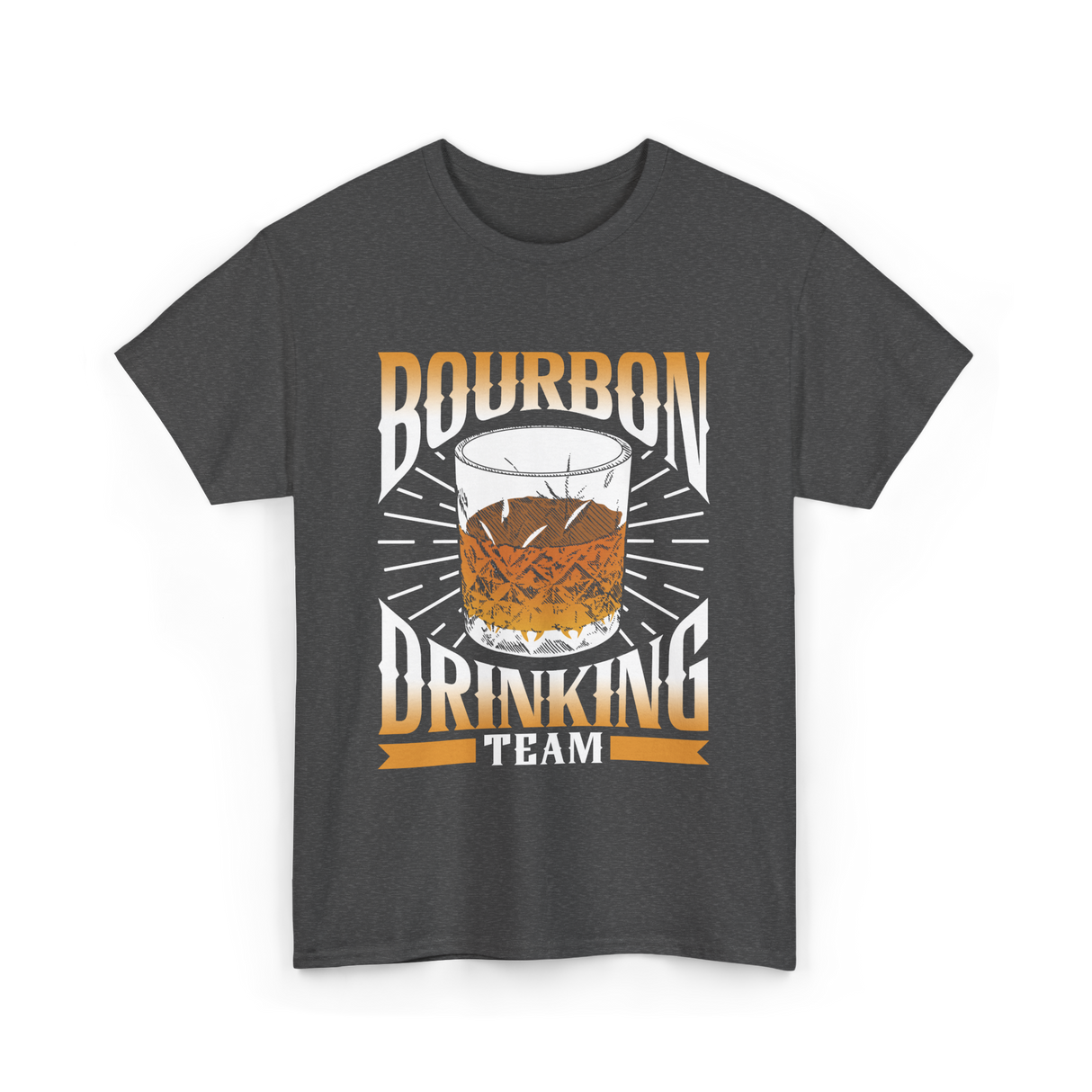 Bourbon Drinking Team Bourbon Drinkers T-Shirt - Dark Heather