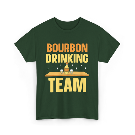 Bourbon Drinking Team Bourbon T-Shirt - Forest Green