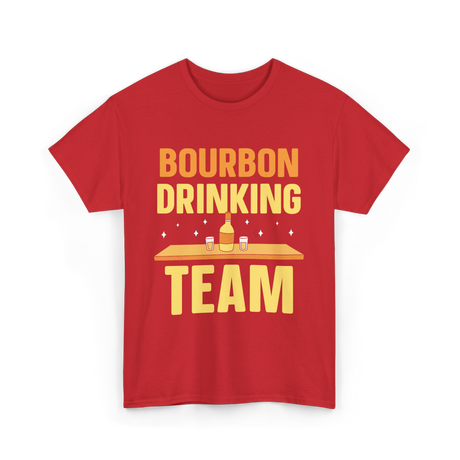 Bourbon Drinking Team Bourbon T-Shirt - Red