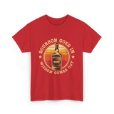 Bourbon Goes In Bourbon Wisdom T-Shirt - Red