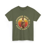 Bourbon Goes In Bourbon Wisdom T-Shirt - Military Green