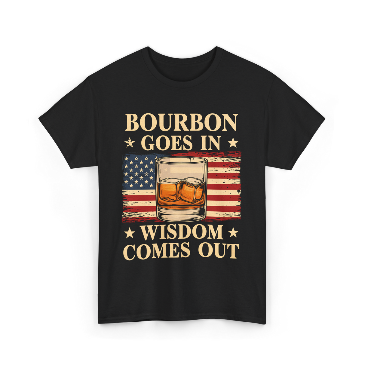 Bourbon Goes In Wisdom Alcohol T-Shirt - Black