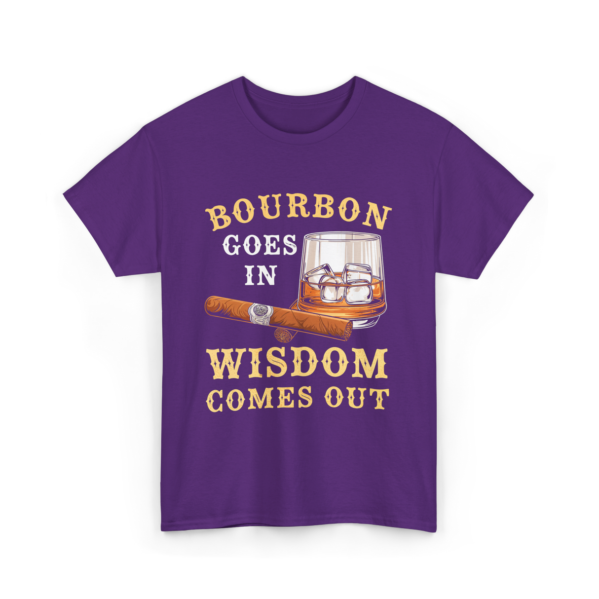 Bourbon Goes In Wisdom Comes Out Bourbon T-Shirt - Purple