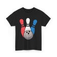 Bowling Pins And Ball Bowling T-Shirt - Black