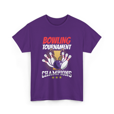 Bowling Tournament Champions Bowling T-Shirt - Purple