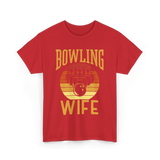 Bowling Wife Bowling Lover T-Shirt - Red