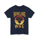 Bowling Wife Bowling Lover T-Shirt - Navy