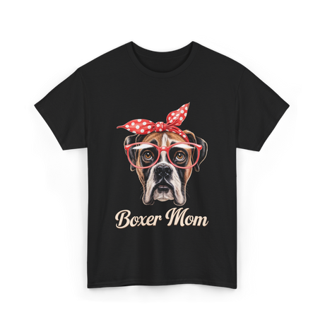 Boxer Mom Boxer Dog Lover T-Shirt - Black