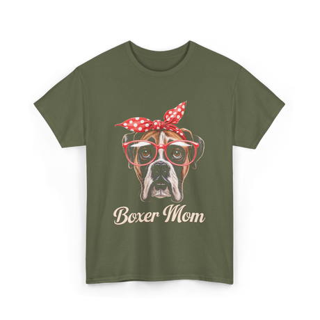 Boxer Mom Boxer Dog Lover T-Shirt - Military Green