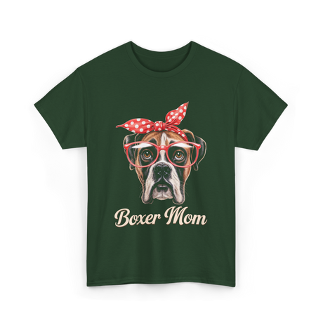 Boxer Mom Boxer Dog Lover T-Shirt - Forest Green