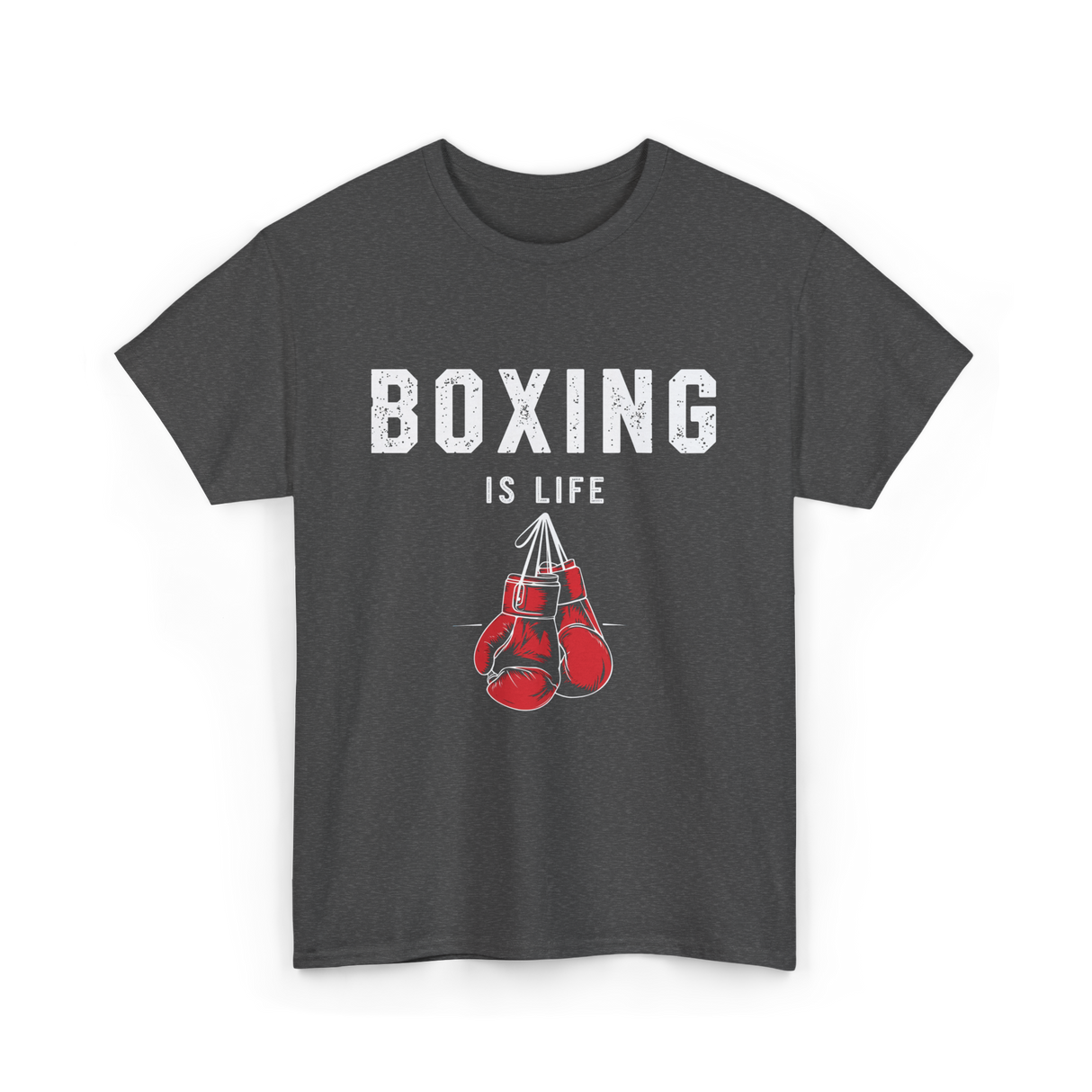 Boxing Is Life Boxing Sport T-Shirt - Dark Heather