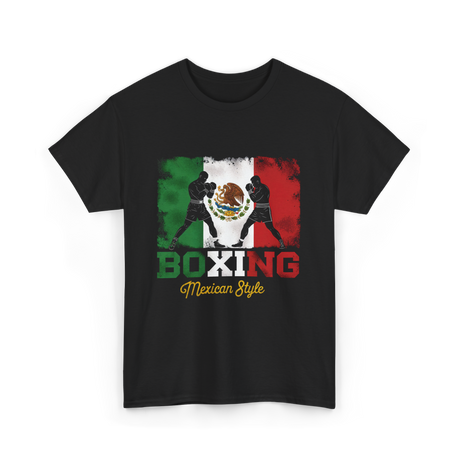 Boxing Mexican Style Boxing T-Shirt - Black