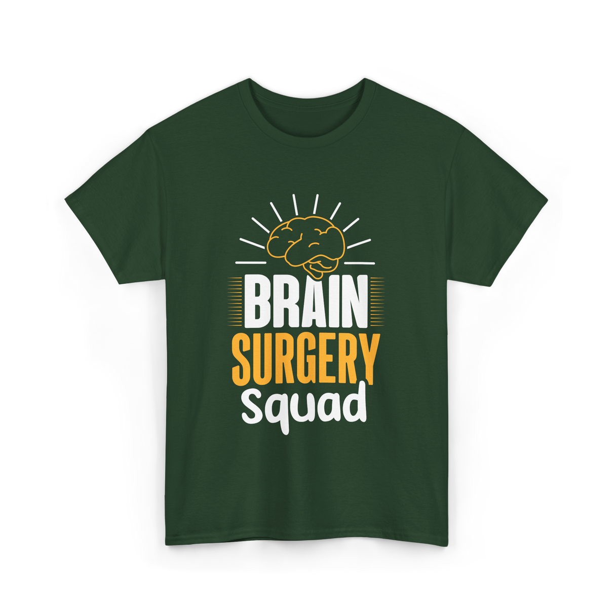 Brain Surgery Squad Surgery T-Shirt - Forest Green