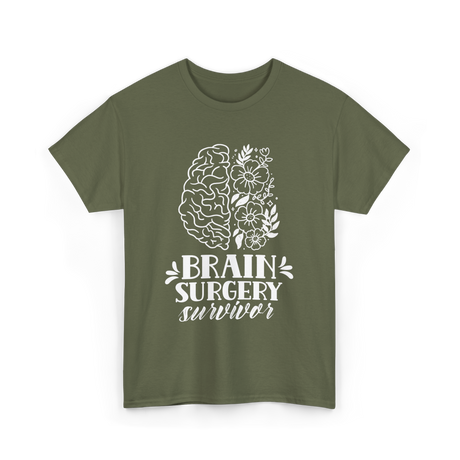 Brain Surgery Survivor Brain Health T-Shirt - Military Green