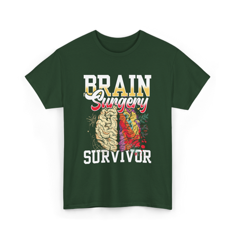 Brain Surgery Survivor Brain Health T-Shirt - Forest Green