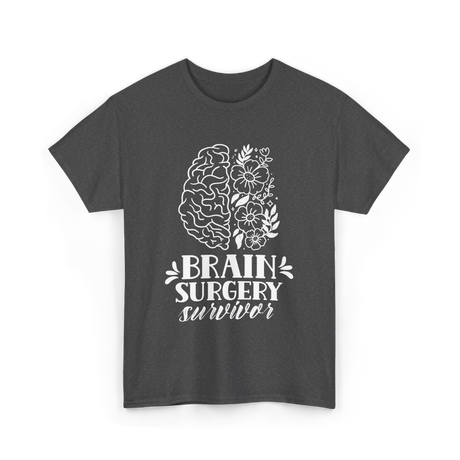 Brain Surgery Survivor Brain Health T-Shirt - Dark Heather