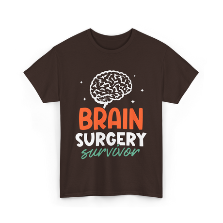 Brain Surgery Survivor Brain Surgery T-Shirt - Dark Chocolate