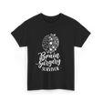 Brain Surgery Survivor Medical Journey T-Shirt - Black