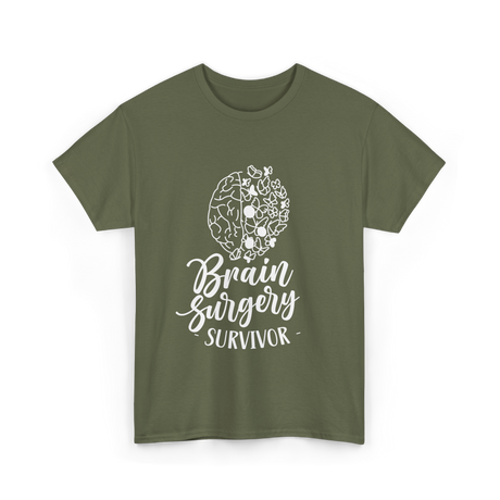 Brain Surgery Survivor Medical Journey T-Shirt - Military Green