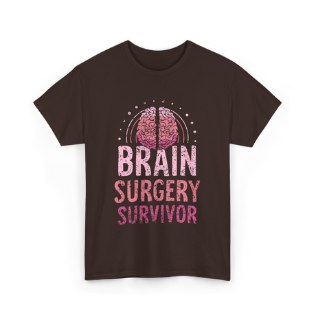 Brain Surgery Survivor Support T-Shirt - Dark Chocolate