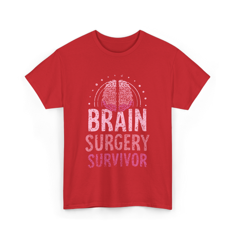 Brain Surgery Survivor Support T-Shirt - Red