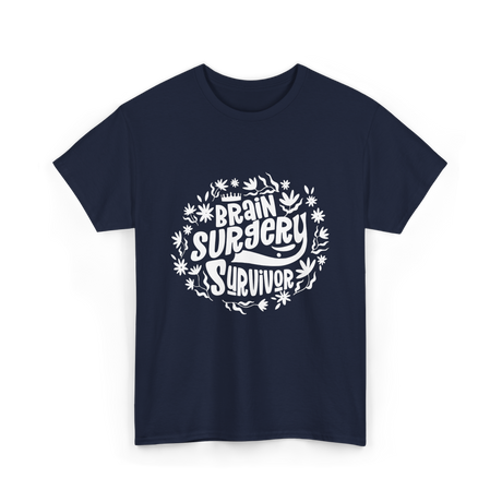 Brain Surgery Survivor T-Shirt - Navy