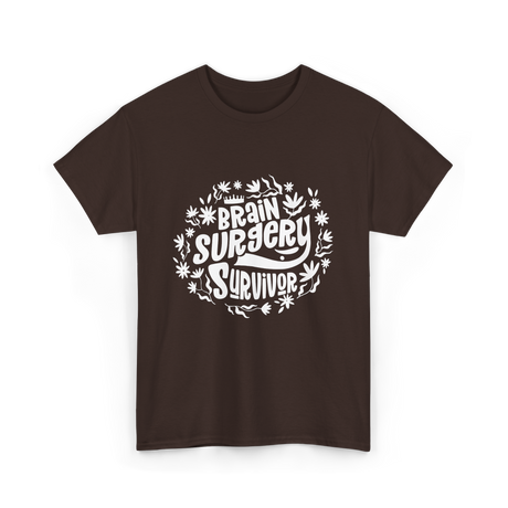 Brain Surgery Survivor T-Shirt - Dark Chocolate