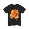 Bread Toast Food Toasting T-Shirt - Black