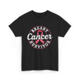 Breast Cancer Survivor Awareness Survivor T-Shirt - Black