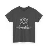 Breathe Lotus Flower Meditation T-Shirt - Dark Heather