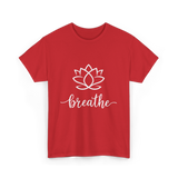 Breathe Lotus Flower Meditation T-Shirt - Red