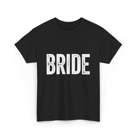 Bride Bridal Wedding T-Shirt - Black