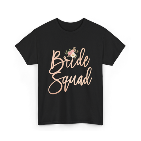 Bride Squad Bridal Party T-Shirt - Black