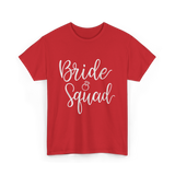 Bride Squad Bridal Party T-Shirt - Red